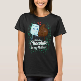 Camiseta Tú eres el chocolate para mi pareja mallow