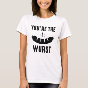 Camiseta Tú eres la Wurst