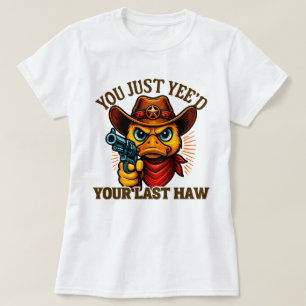 Camiseta Tu eres tu último pato de vaca occidental