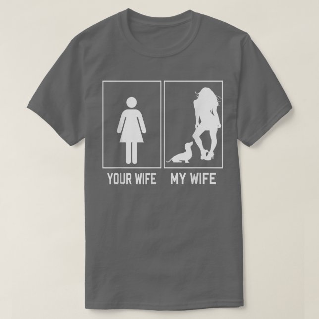 Camiseta Tu Esposa Mi Esposa Dachshund Divertido Para El Ma (Diseño del anverso)