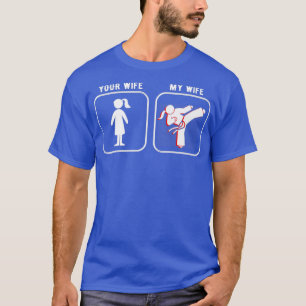 Camiseta Tu esposa mi esposa de artes marciales Taekwondo k