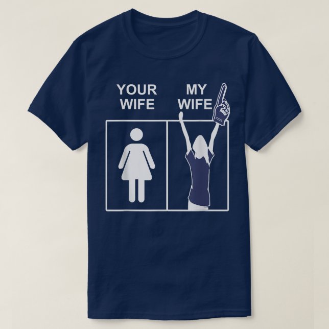 Camiseta Tu esposa, mi esposa, el divertido deporte de la e (Diseño del anverso)