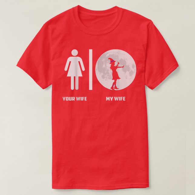 Camiseta Tu esposa mi esposa Wicca Pagan por brujas  (Diseño del anverso)