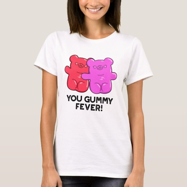 Camiseta Tu Fiebre Fever Candy Pun (Anverso)
