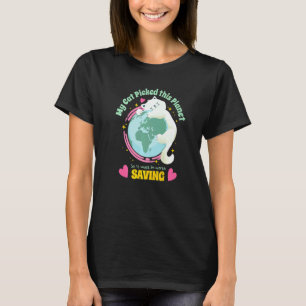 Camiseta Tu gato eligió este planeta así que salva la Tierr
