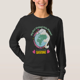 Camiseta Tu Gato Escogió Este Planeta Para Salvar La Tierra