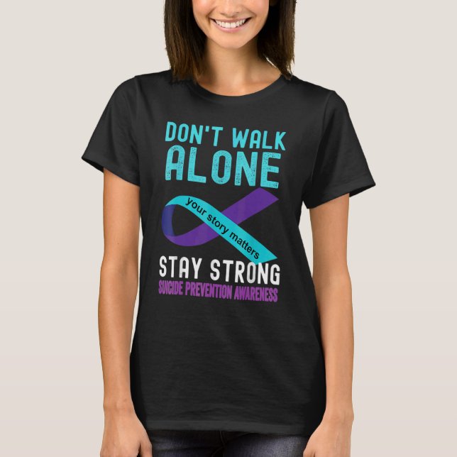 Camiseta Tu historia importa la prevención del suicidio en  (Anverso)