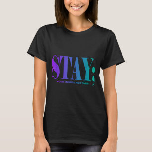 Camiseta Tu historia no ha terminado Mantén la conciencia d