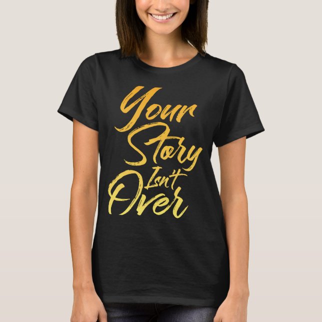 Camiseta Tu historia no termina de escribir broche le (Anverso)