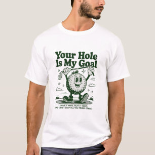 Camiseta Tu hoyo es mi meta divertido golf golfing golfista