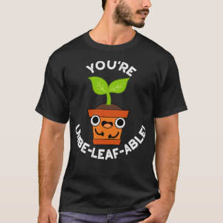 Camiseta Tu Imbelable Planta Positiva Cuta Pun 1