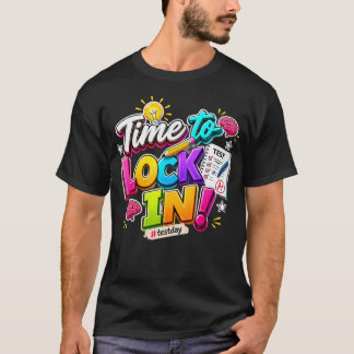 Camiseta Tú Lo Logras Día De Prueba Evaluación Estatal Hora