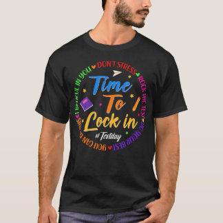 Camiseta Tú Lo Tienes Día De Prueba Hora De Pruebas Estatal