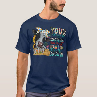 Camiseta Tu locura está mostrando, quizás quieras guardarte