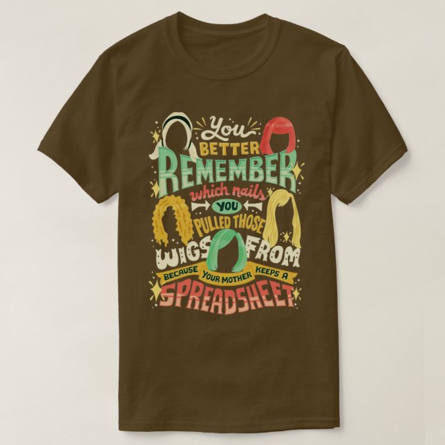 Camiseta Tu madre lleva una hoja de cálculo (Diseño del anverso)