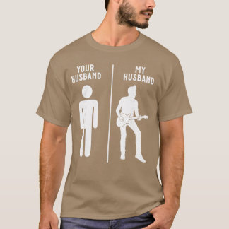 Camiseta Tu Marido Mi Marido Banda de Guitarra de Música Cl