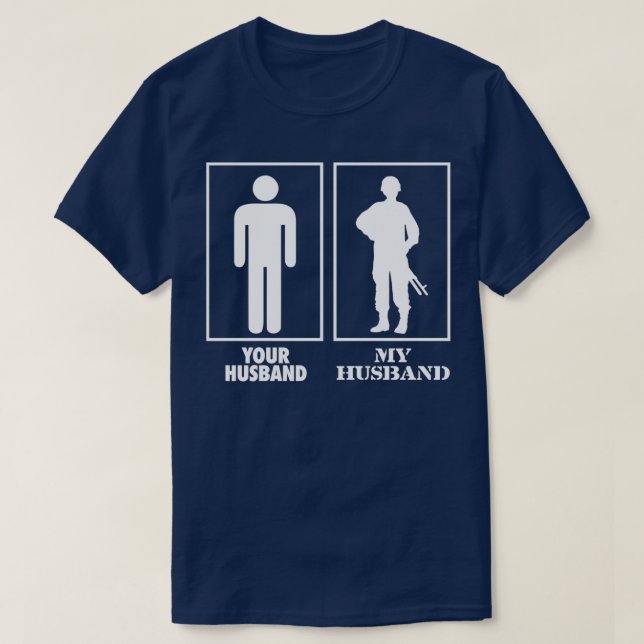 Camiseta Tu marido mi marido militar (Diseño del anverso)