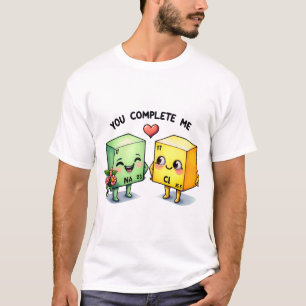 Camiseta Tú Me Completas Química Juego de Palabras Lindo Am