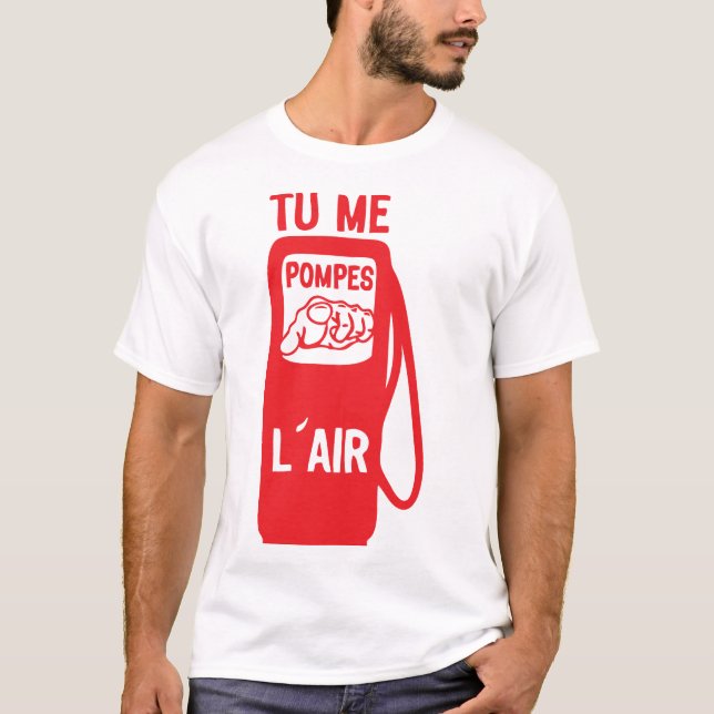 Camiseta tu me pompes air doigt pointe expression citation (Anverso)