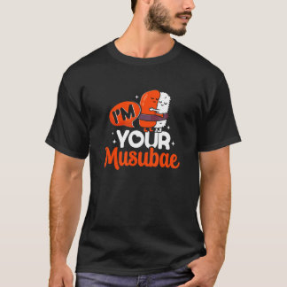 Camiseta Tu Musubae Onigiri Musubi Comida Japonesa Hawái