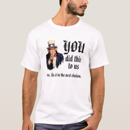 Camiseta TÚ Nos Hiciste Esto