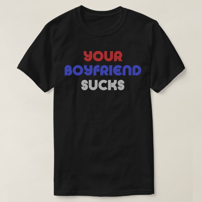 Camiseta Tu Novio Sucks (Diseño del anverso)