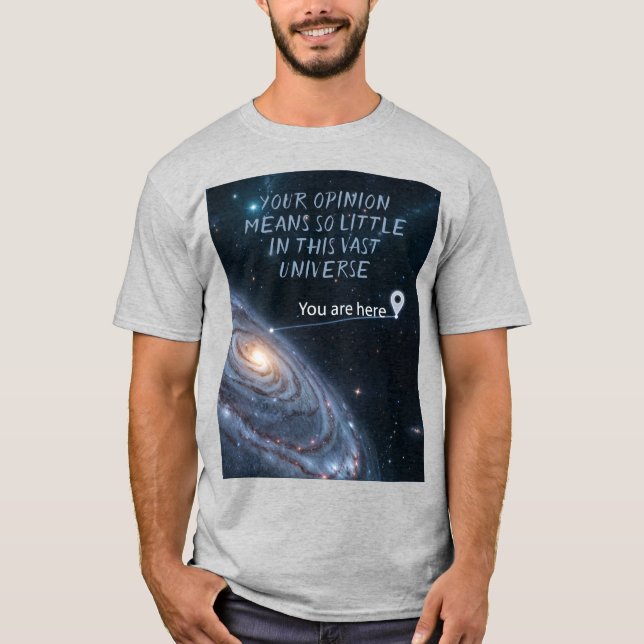 Camiseta Tu opinión significa tan poco (Anverso)