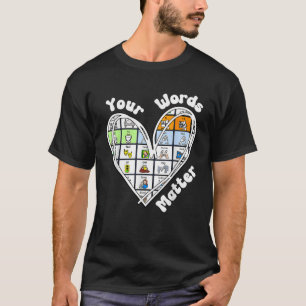 Camiseta Tu palabra importa corazón vuelve al colegio profe