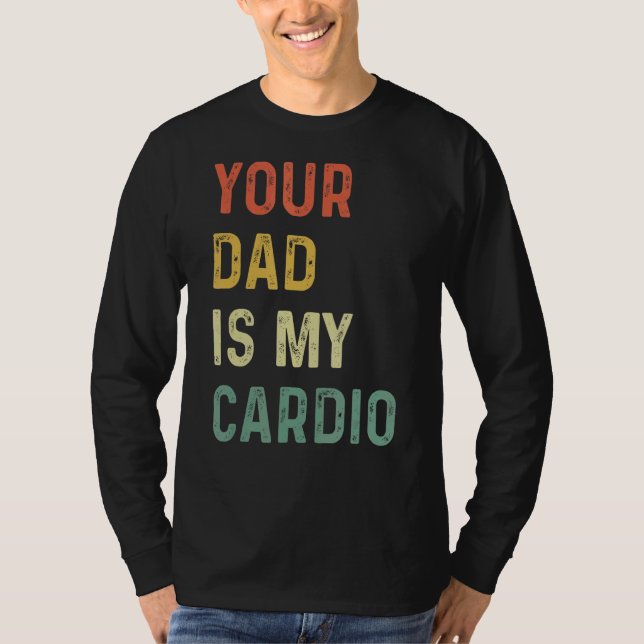 Camiseta Tu Papá Es Mi Cardio (Anverso)