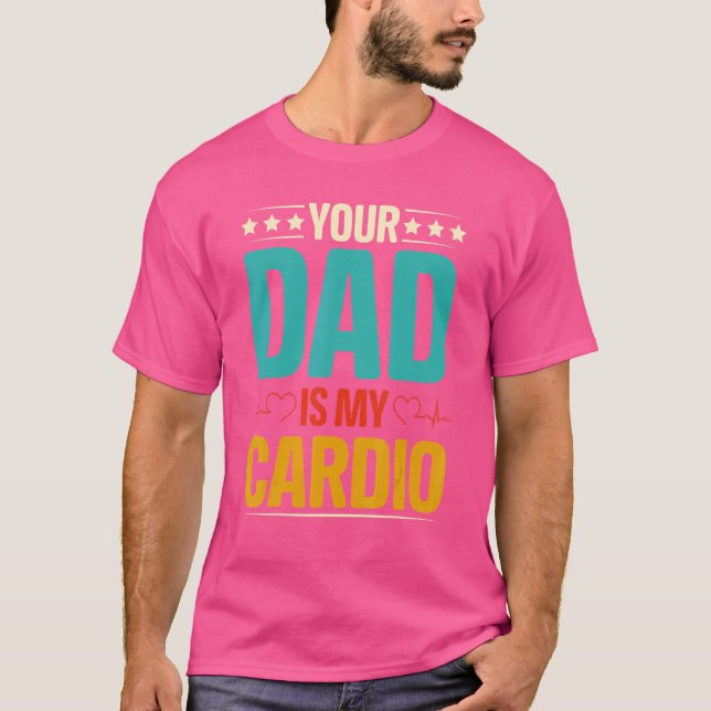 Camiseta Tu Papá Es Mi Cardio (Anverso)