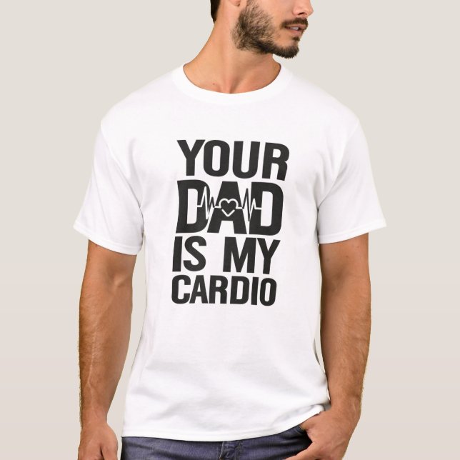 Camiseta Tu Papá Es Mi Cardio (Anverso)