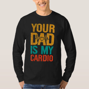 Camiseta Tu Papá Es Mi Cardio 4