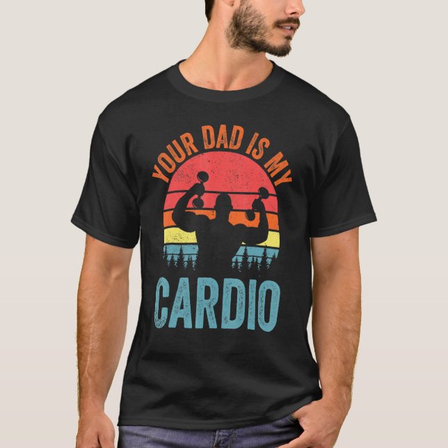 Camiseta Tu Papá Es Mi Cardio Diciendo Relaciones Romántica (Anverso)