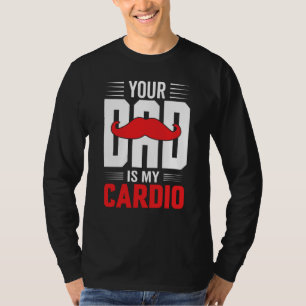 Camiseta Tu papá es mi gimnasio feminista de bigote rojo ca