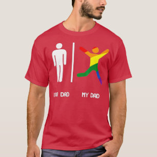 CAMISETA TU PAPÁ MI GAY PAPÁ SHIR LGB DADS ES MÁS DIVERTIDO