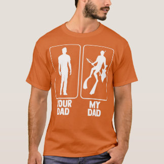 Camiseta Tu papá Mi papá Buceando Spearfisher Speardiver Sp