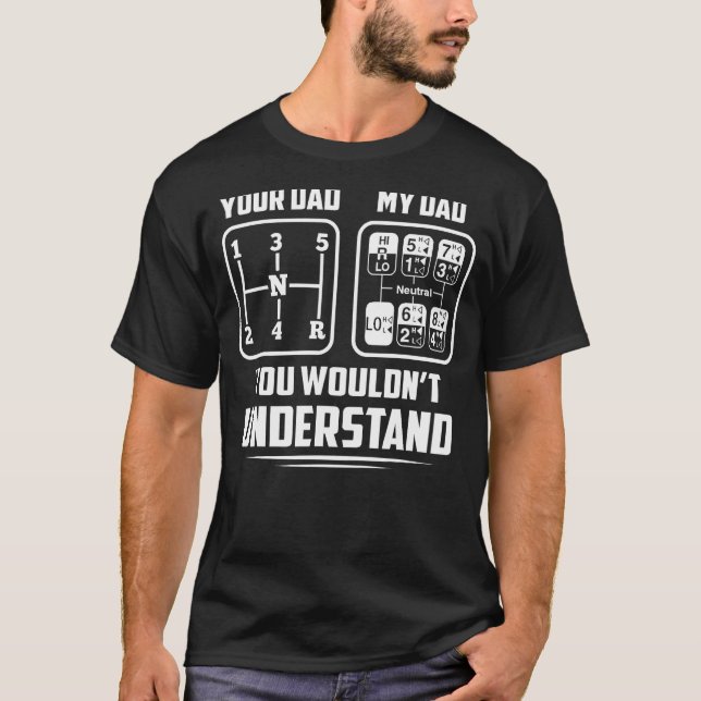 Camiseta Tu papá mi papá camionero de 18 velocidades (Anverso)