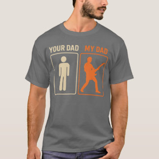 Camiseta Tu Papá Mi Papá Divertido Guitarrista De Guitarra 
