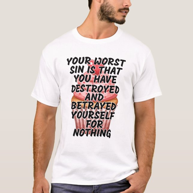 Camiseta Tu peor pecado  (Anverso)