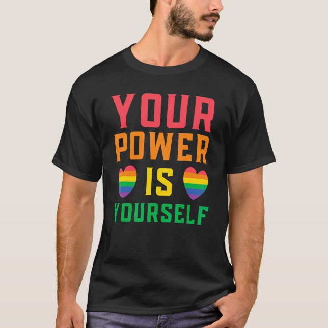 Camiseta Tu Poder Es El Orgullo Arcoiris De Los Derechos Lg (Anverso)
