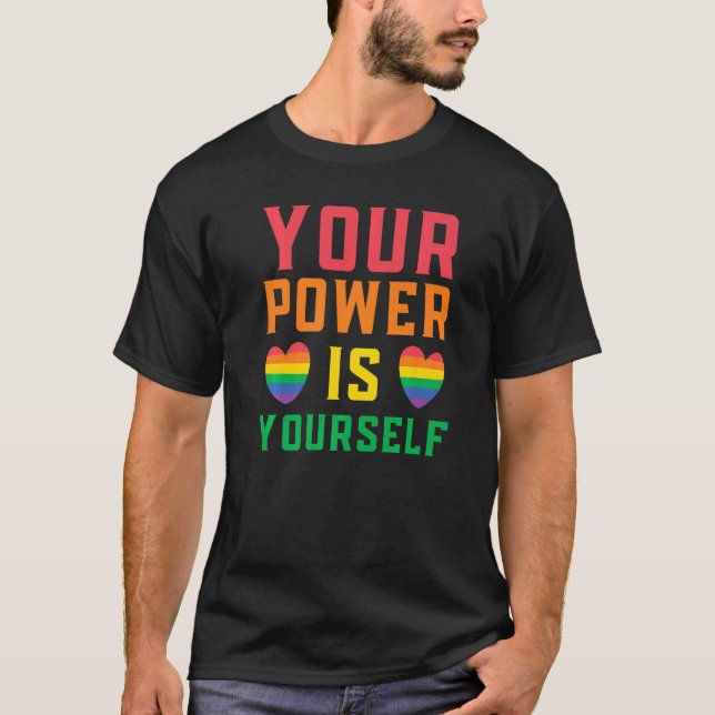 Camiseta Tu Poder Es El Orgullo Arcoiris De Los Derechos Lg (Anverso)