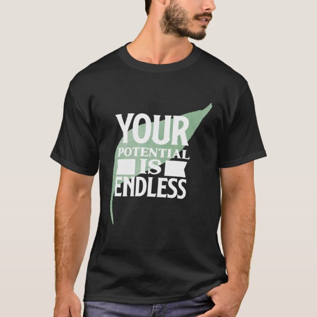 Camiseta Tu potencial es infinito Texto Motivacional (Anverso)