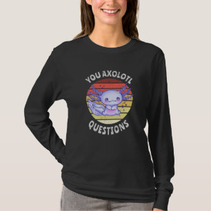 Camiseta Tú preguntas ajolote