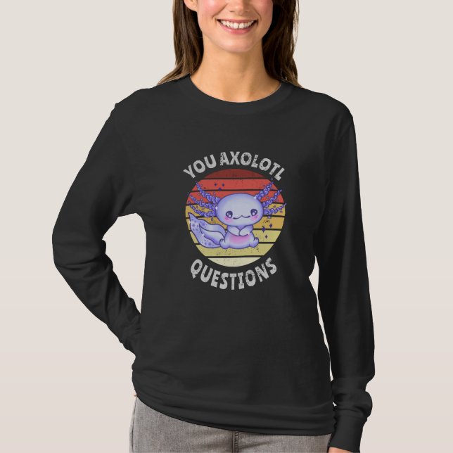 Camiseta Tú preguntas ajolote (Anverso)