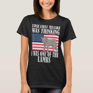 Camiseta Tu primer error fue pensar que yo era uno de los