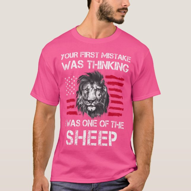 Camiseta Tu Primer Error Fue Pensar Que Yo Era Uno De Los E (Anverso)