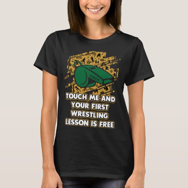 Camiseta Tu primera lección de lucha libre es cacao libre (Anverso)