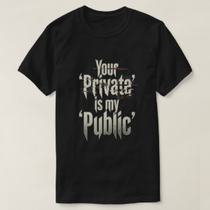 Camiseta Tu Privado es mi público