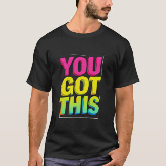 Camiseta Tú PUEDES Esto Tipografía Motivacional