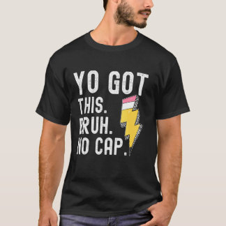 Camiseta Tú Puedes Hermano Sin Mentir